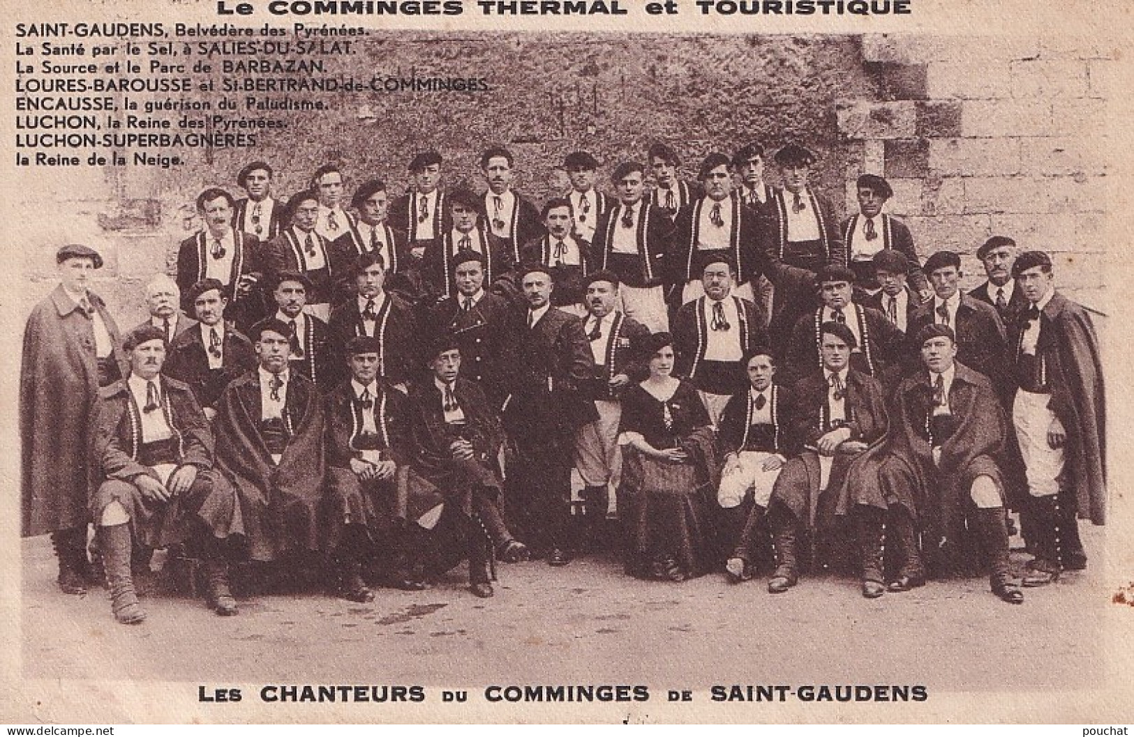 A3-31) SAINT GAUDENS - LES CHANTEURS DU COMMINGES DE SAINT GAUDENS - ( 2 SCANS ) - Saint Gaudens