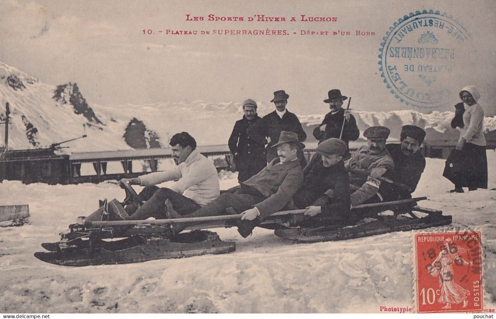   31) LES SPORTS D'HIVER A LUCHON - PLATEAU DE SUPERBAGNERES - DEPART  D ' UN BOB - EN 1913 - Superbagneres