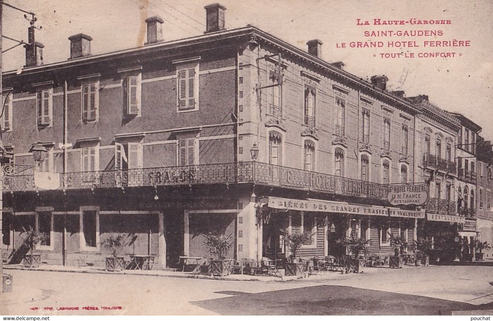 31) SAINT GAUDENS - HAUTE GARONNE - LE GRAND HOTEL FERRIERE - TOUT LE CONFORT - EN 1935 - ( 2 SCANS ) - Saint Gaudens