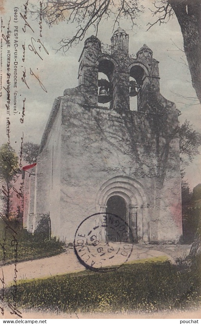 I1-33) PESSAC SUR DORDOGNE GIRONDE - EGLISE ROMANE  ST - VINCENT - COLORISEE - ( 2 SCANS ) - Pessac