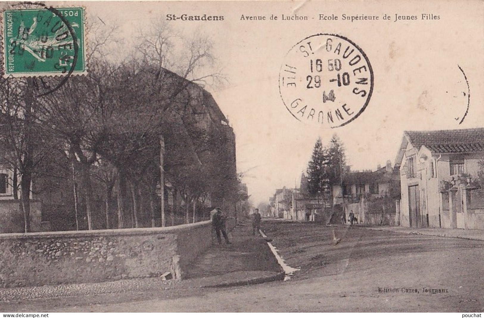 I7-31) SAINT GAUDENS - HAUTE GARONNE - AVENUE DE LUCHON ECOLE SUPERIEURE DE JEUNES FILLES - EN 1914 - Saint Gaudens