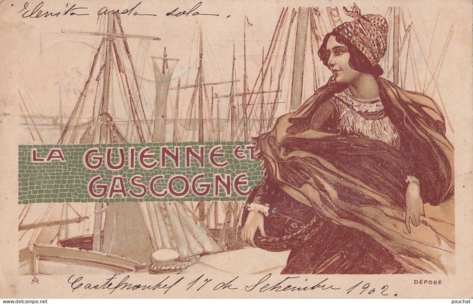 I9- ILLUSTRATEUR - FEMME - LA GUIENNE ET GASCOGNE - GUYENNE ET GASCOGNE - ART NOUVEAU - EN 1902 -2 SCANS - Aquitaine