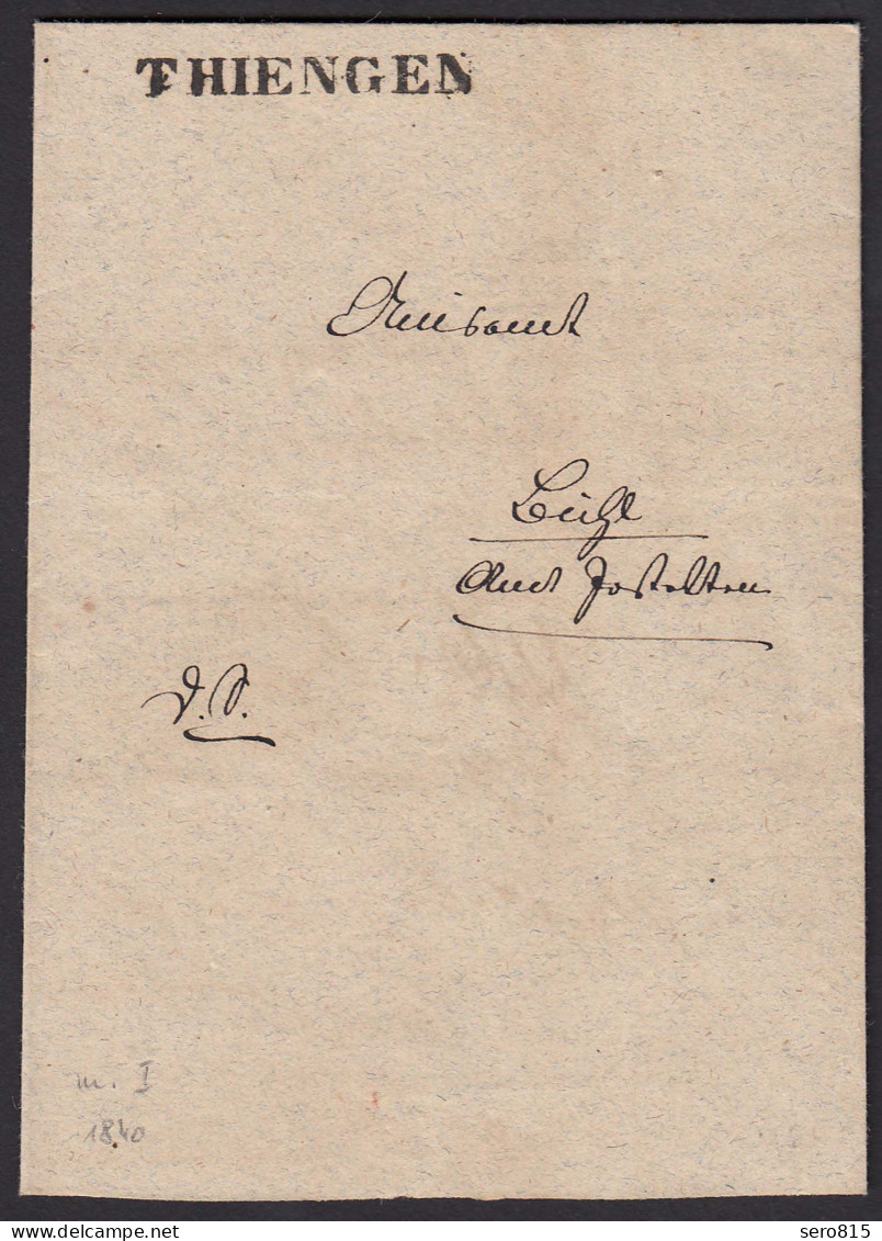 Baden - THIENGEN L1 Alter Brief Mit Interessanten Inhalt 1840   (15849 - Sonstige & Ohne Zuordnung