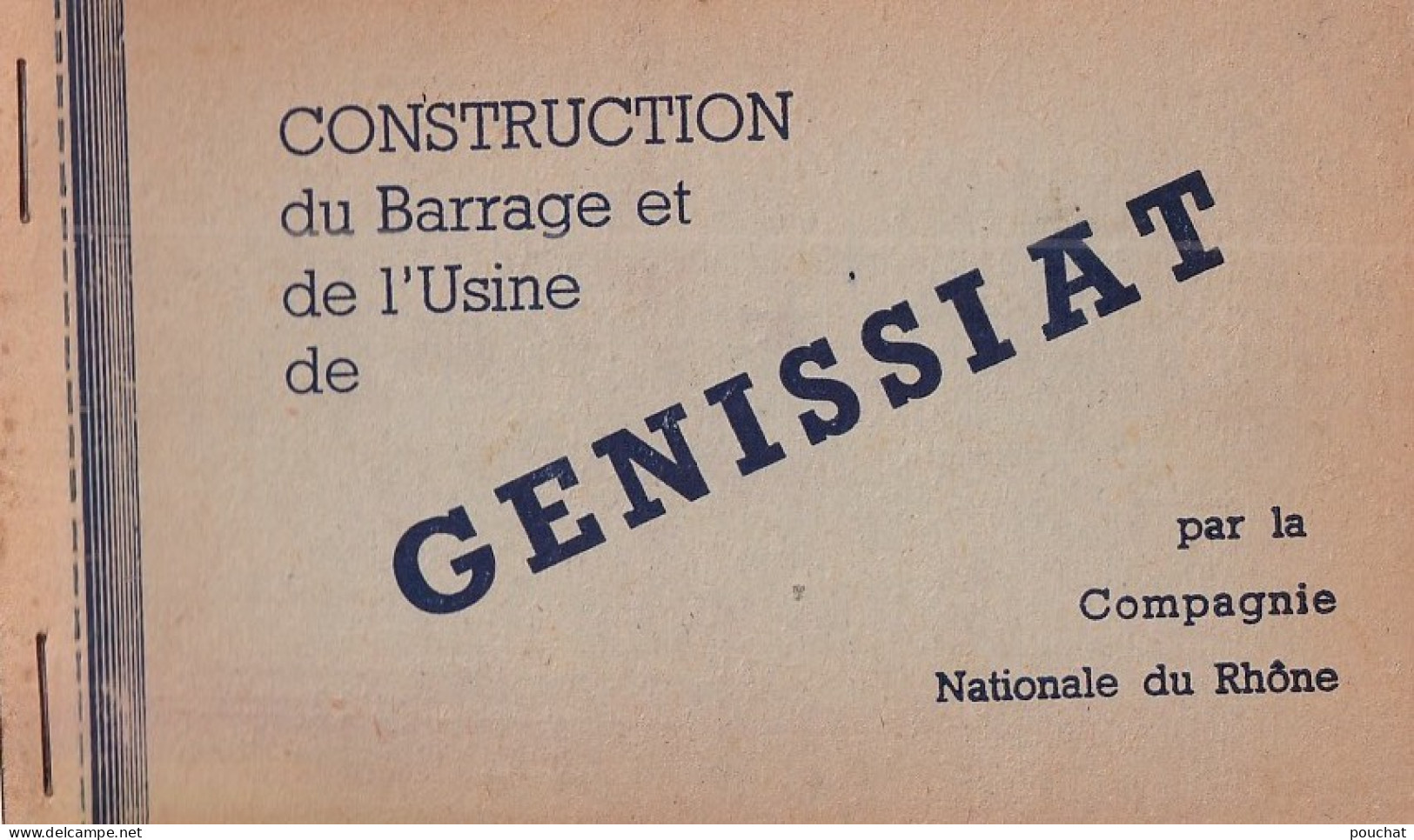 I17-01) GENISSIAT - CONSTRUCTION DU BARRAGE EN 1947 - CARNET COMPLET DE 10 CARTES GLACEES - 4 SCANS - Génissiat
