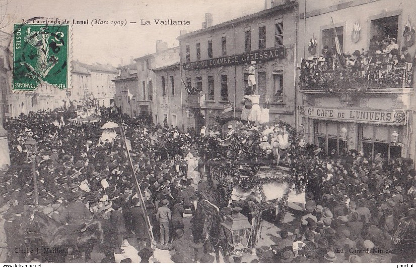 I32-34) LUNEL - CAVALCADE DE LUNEL - MARS 1909 - LA VAILLANTE - Lunel