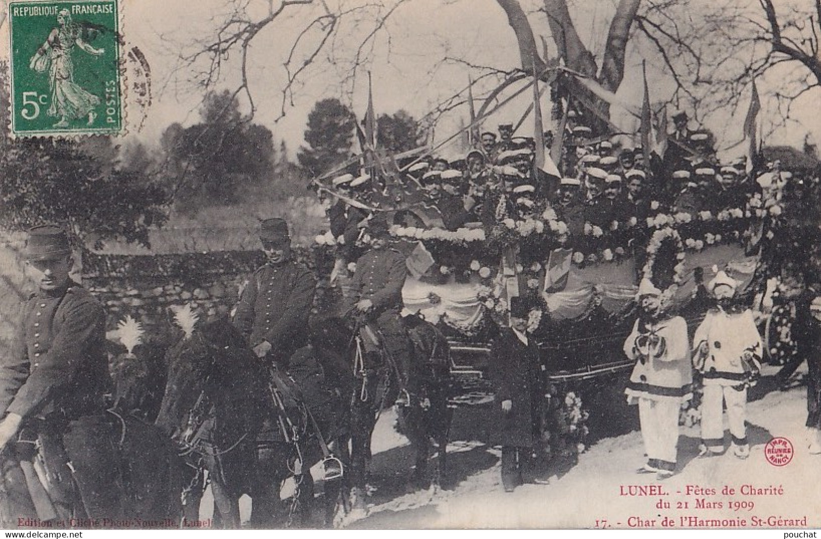 I32-34) LUNEL - FETES DE LA CHARITE - CHAR DE L ' HARMONIE SAINT GERARD - Lunel