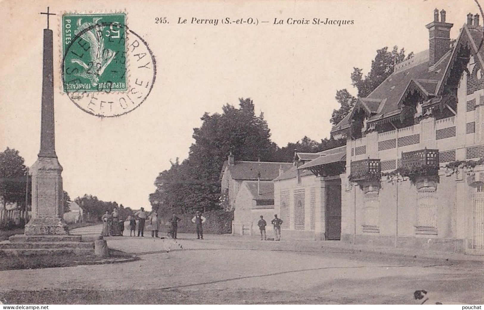 I33-78) LE PERRAY - LA CROIX SAINT JACQUES - ANIMEE - HABITANTS - EN 1908 - Le Perray En Yvelines