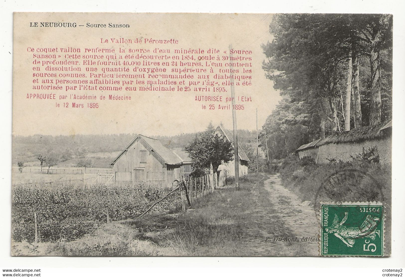 27 LE NEUBOURG Source SANSON Le Vallon De PEROUZETTE En 1908 - Le Neubourg