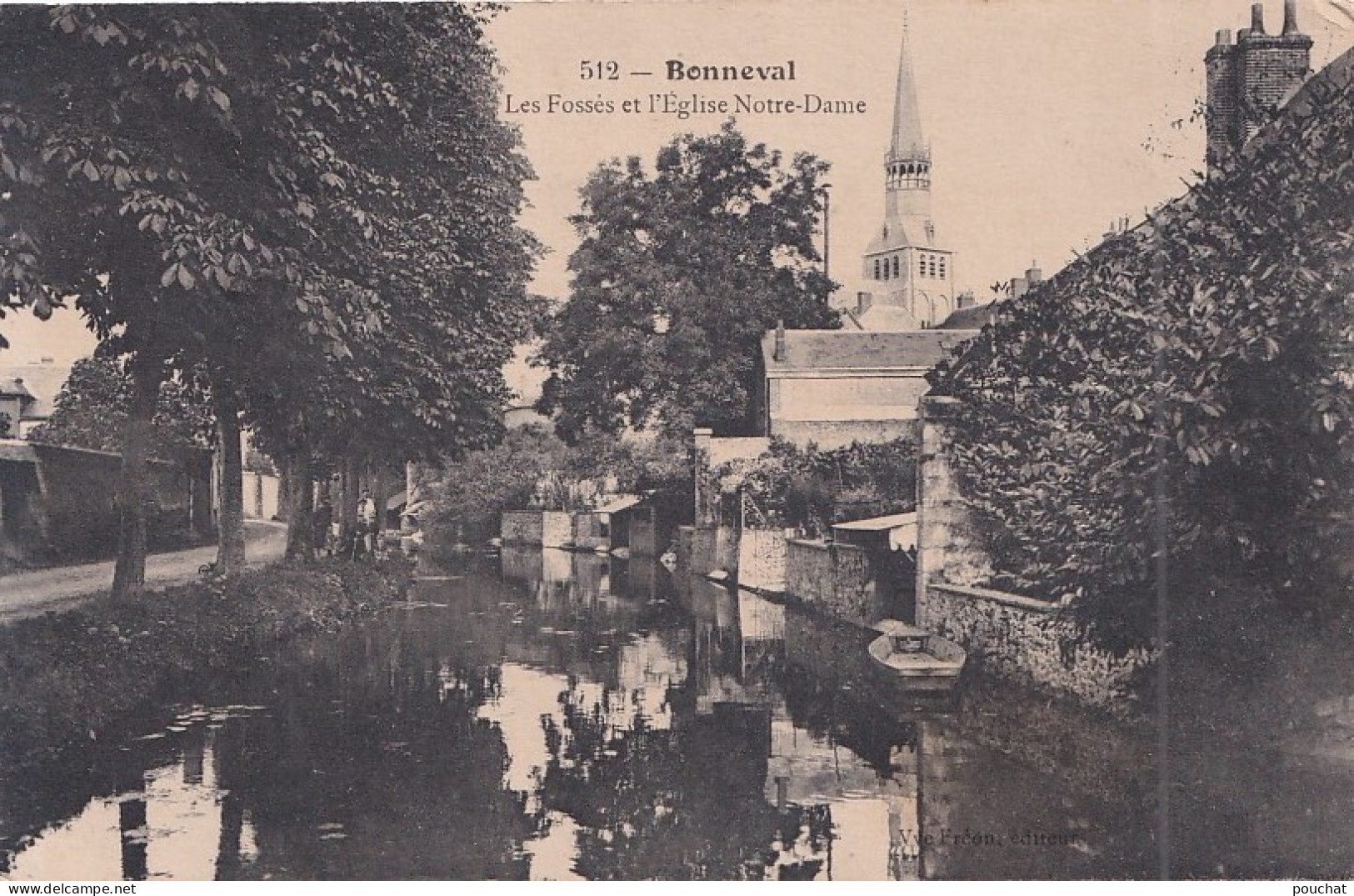 A9-28) BONNEVAL - LES FOSSES ET L'EGLISE NOTRE DAME - + TAMPON MILITAIRE HOPITAL TEMPORAIRE N° 26 BONNEVAL - 3 SCANS) - Bonneval