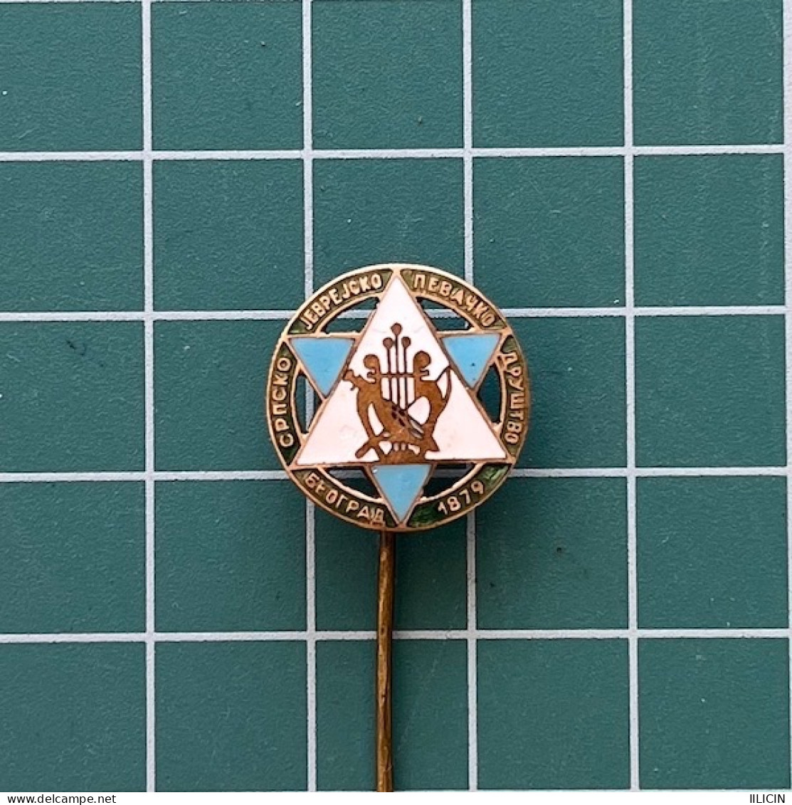 Badge Pin ZN013192 - Music Yugoslavia Serbia Belgrade Jew Zidov Srpsko Jevrejsko Pevacko Drustvo Beograd 1879 - Música