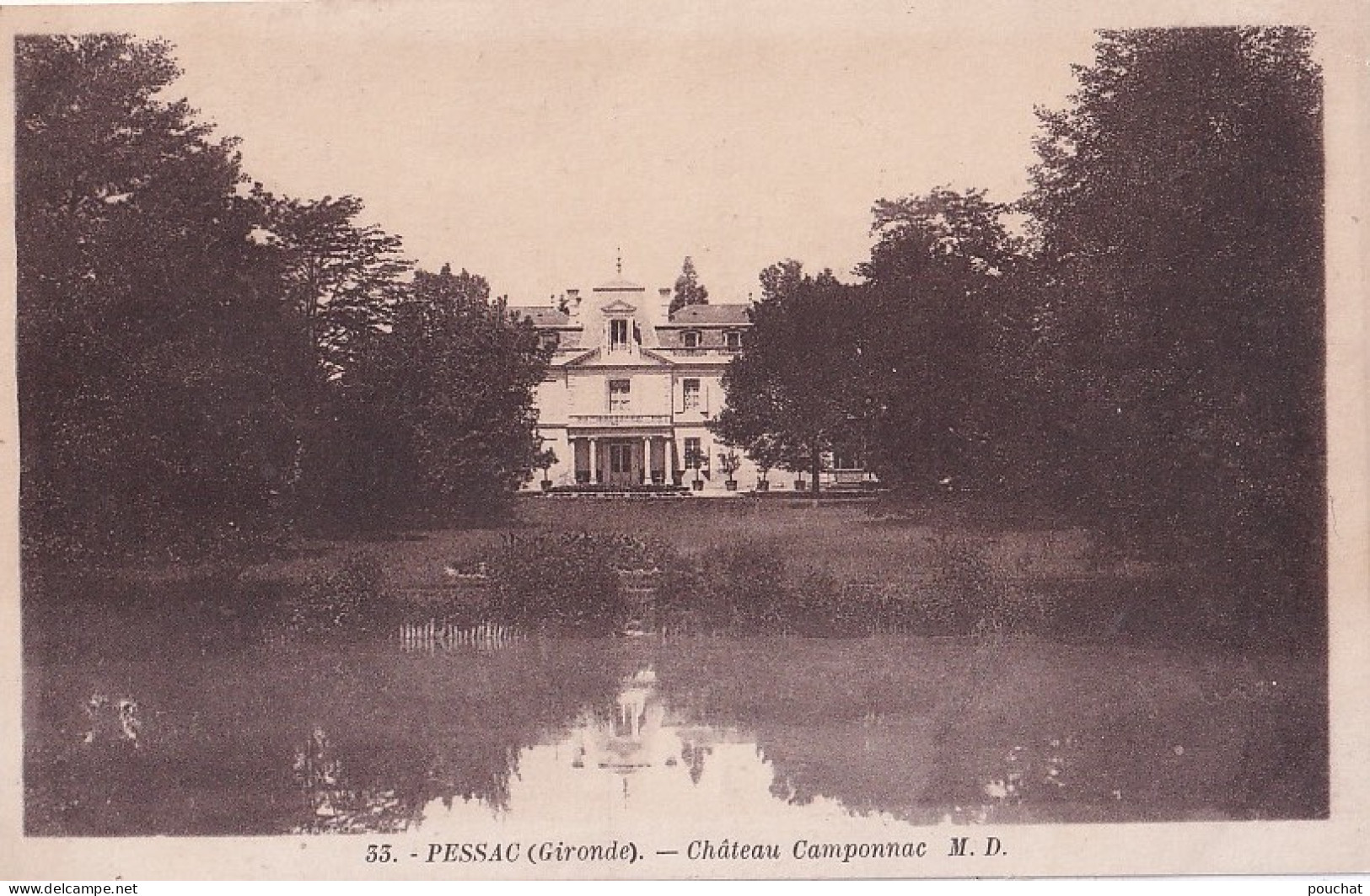 A24-33) PESSAC - GIRONDE - CHATEAU CAMPONNAC  - ( 2 SCANS ) - Pessac