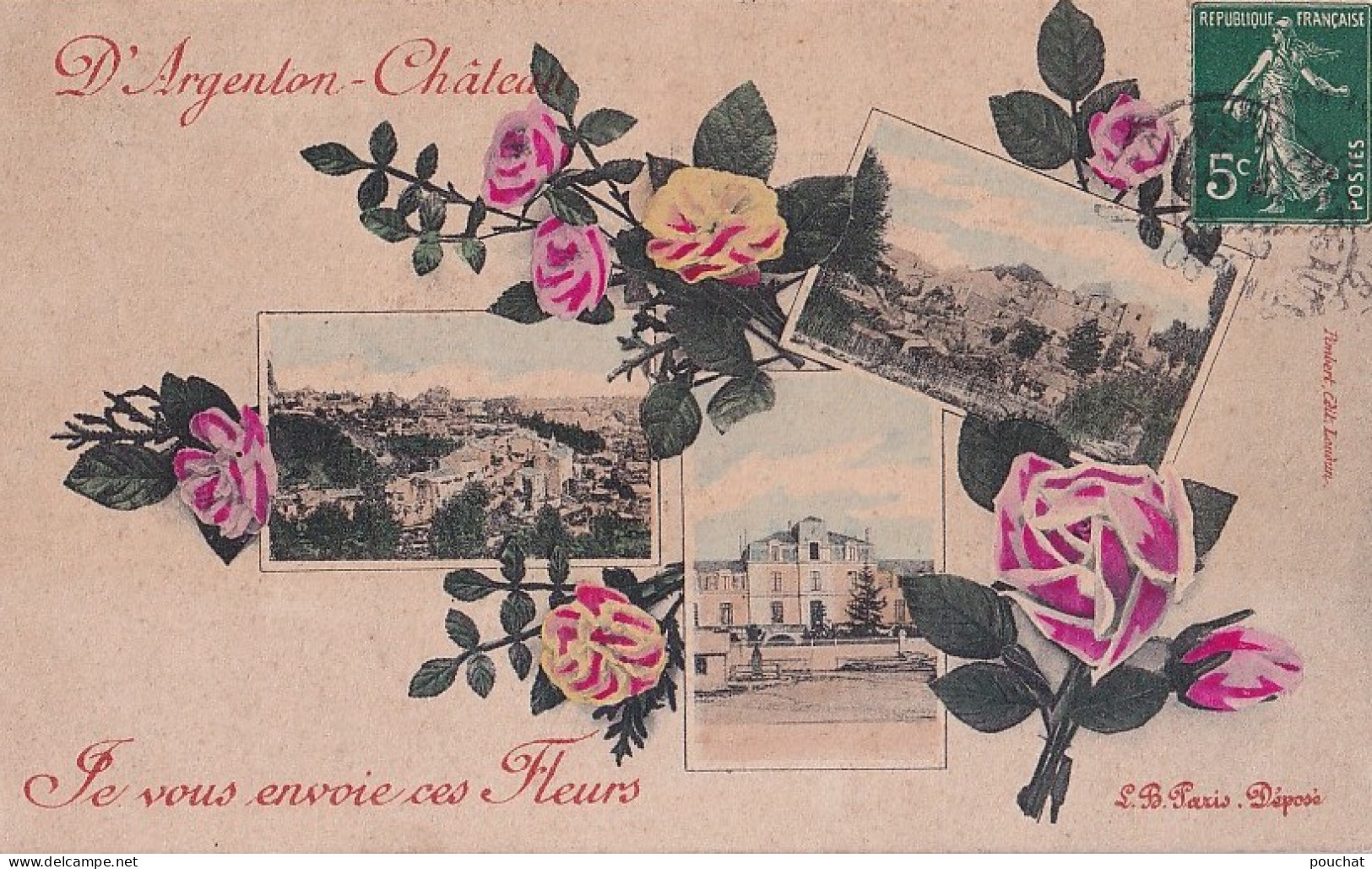 A2-79) D ' ARGENTON - CHATEAU - JE VOUS ENVOIE CES FLEURS -  MULTIVUES AVEC FLEURS - EN 1908 - Argenton Chateau
