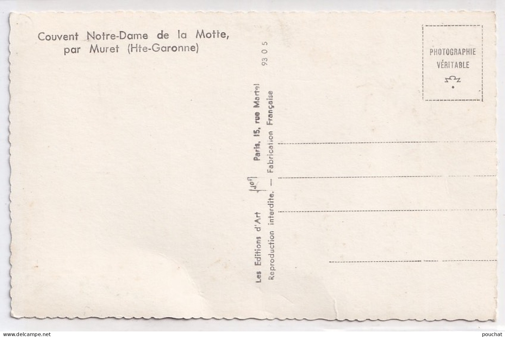 A16-31) MURET - HAUTE GARONNE - COUVENT NOTRE DAME DE LA MOTTE  - ( 2 SCANS )  - Muret
