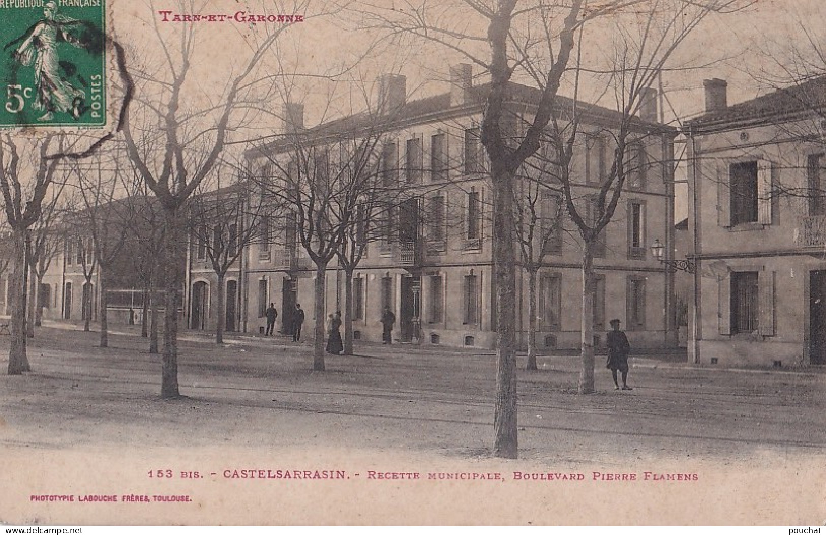 A20-82) CASTELSARRASIN - RECETTE MUNICIPALE - BOULEVARD PIERRE FLAMENS - ANIMEE - HABITANTS - EN 1912 - Castelsarrasin