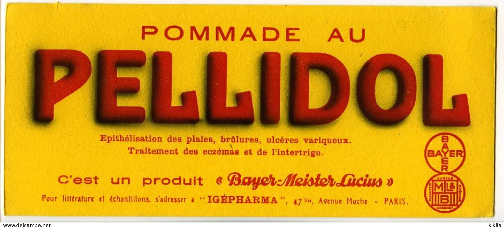 Buvard  24.2 X 10.3 PELLIDOL  Produit    Bayer-Meister-Lucius  Littérature Et échantillon Chez Igepharma  Paris - Chemist's