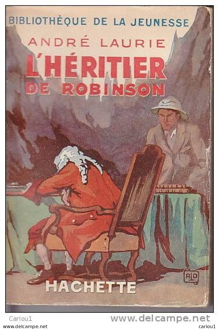 C1 MER Andre LAURIE L Heritier De ROBINSON Epuise FAIVRE Port Inclus France - Bibliotheque De La Jeunesse