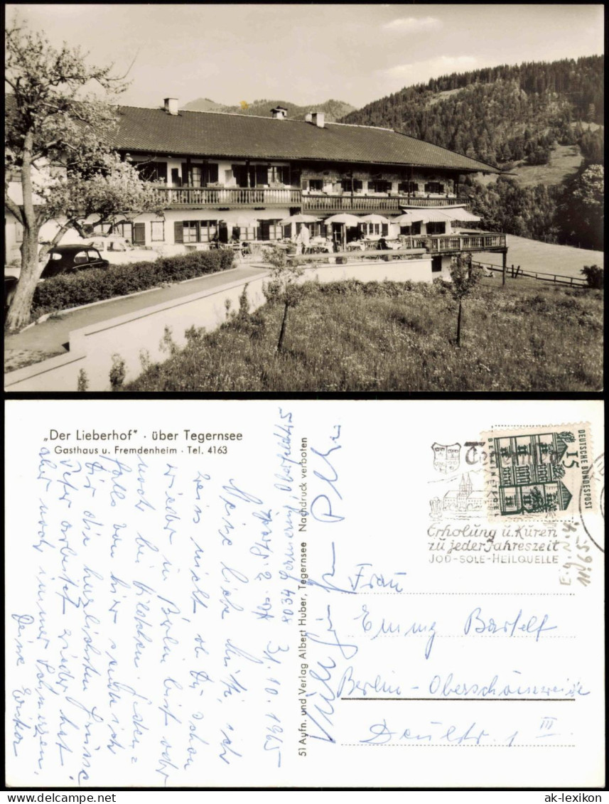 Ansichtskarte Tegernsee (Stadt) „Der Lieberhof" Gasthaus 1966 - Tegernsee
