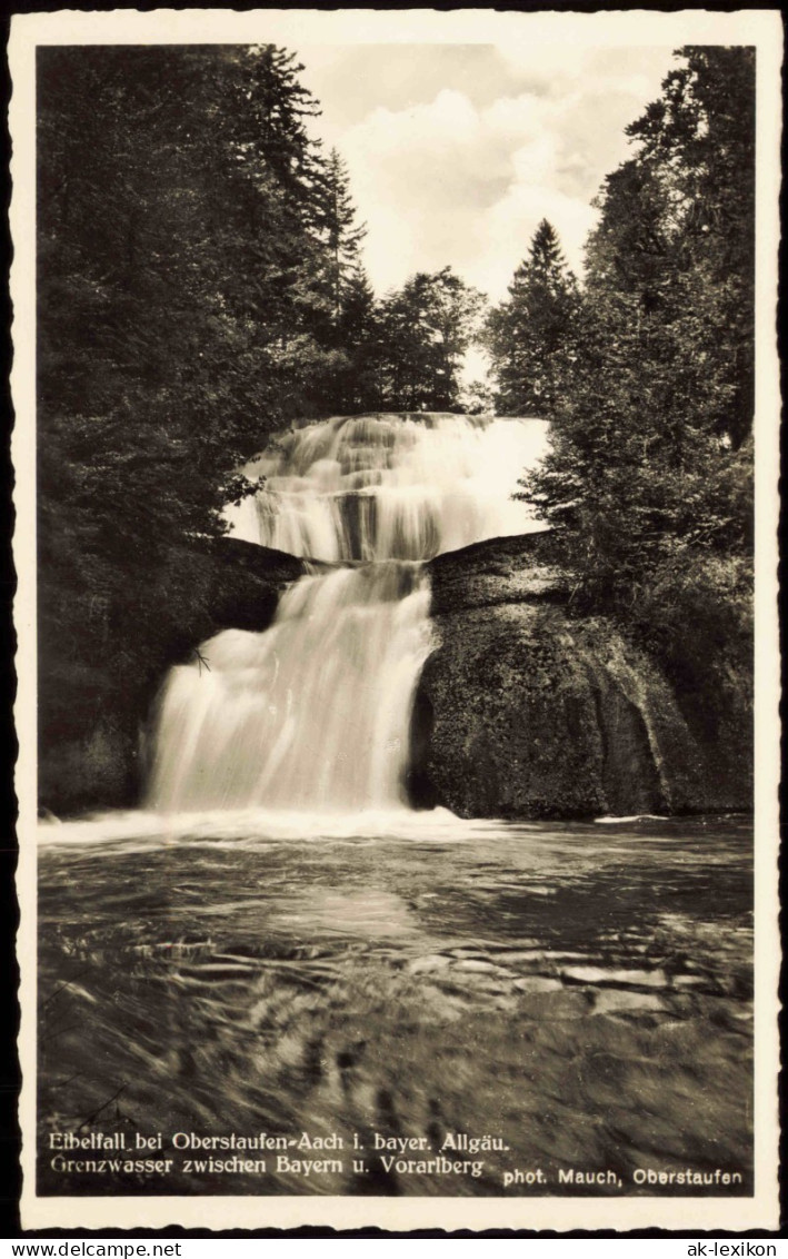 Ansichtskarte Oberstaufen Eibelfall Aach Bayer. Allgäu. 1957 - Oberstaufen