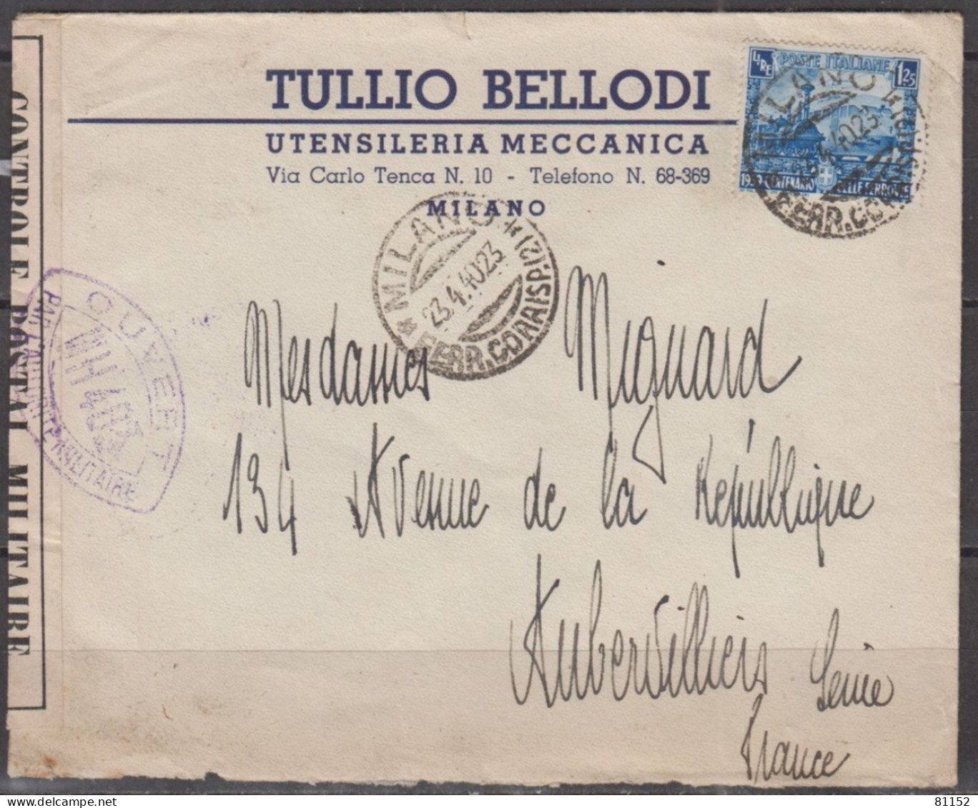 Lettre Pub De MILANO 1940 Avec Chemin De Fer 1l.25  Y.T.431 Pour AUBERVILLIERS " Ouvert Par L'Autorité MILITAIRE " - Militärpost (MP)