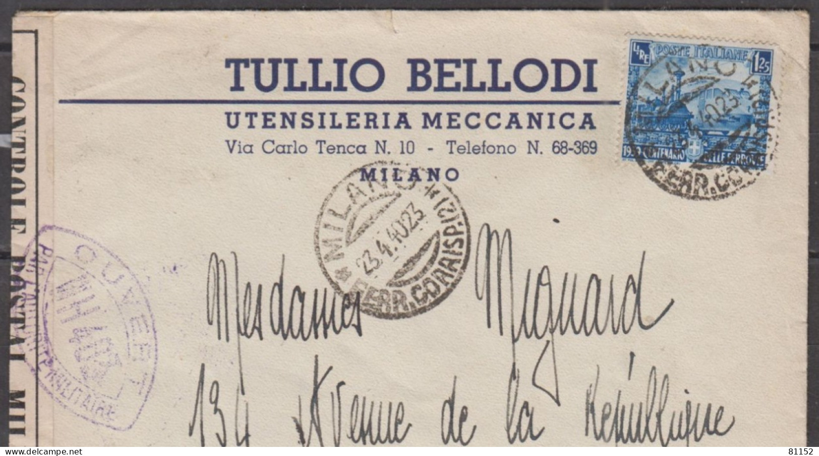 Lettre Pub De MILANO 1940 Avec Chemin De Fer 1l.25  Y.T.431 Pour AUBERVILLIERS " Ouvert Par L'Autorité MILITAIRE " - Poste Militaire (PM)