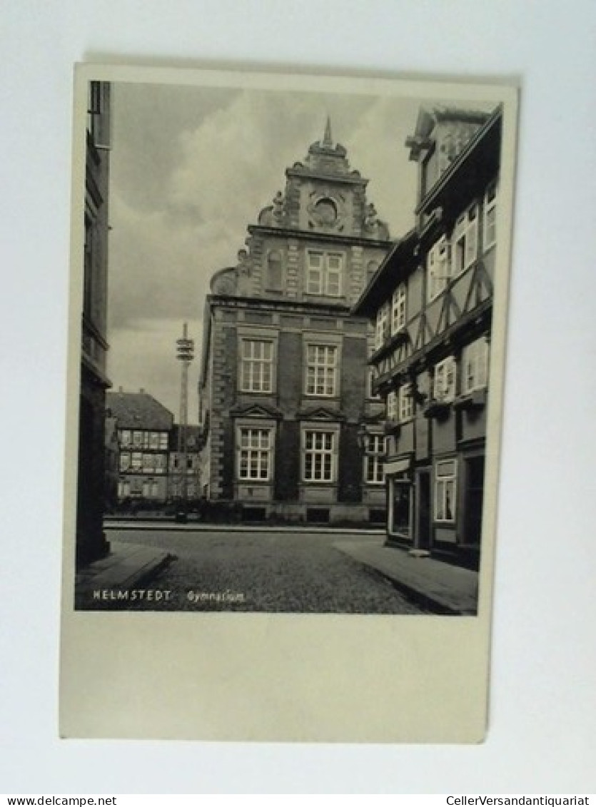 Postkarte: Helmstedt - Gymnasium Von Helmstedt - Non Classés