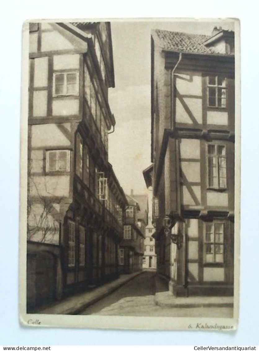 Postkarte: Celle - 6. Kalandsgasse Von Celle - Non Classés