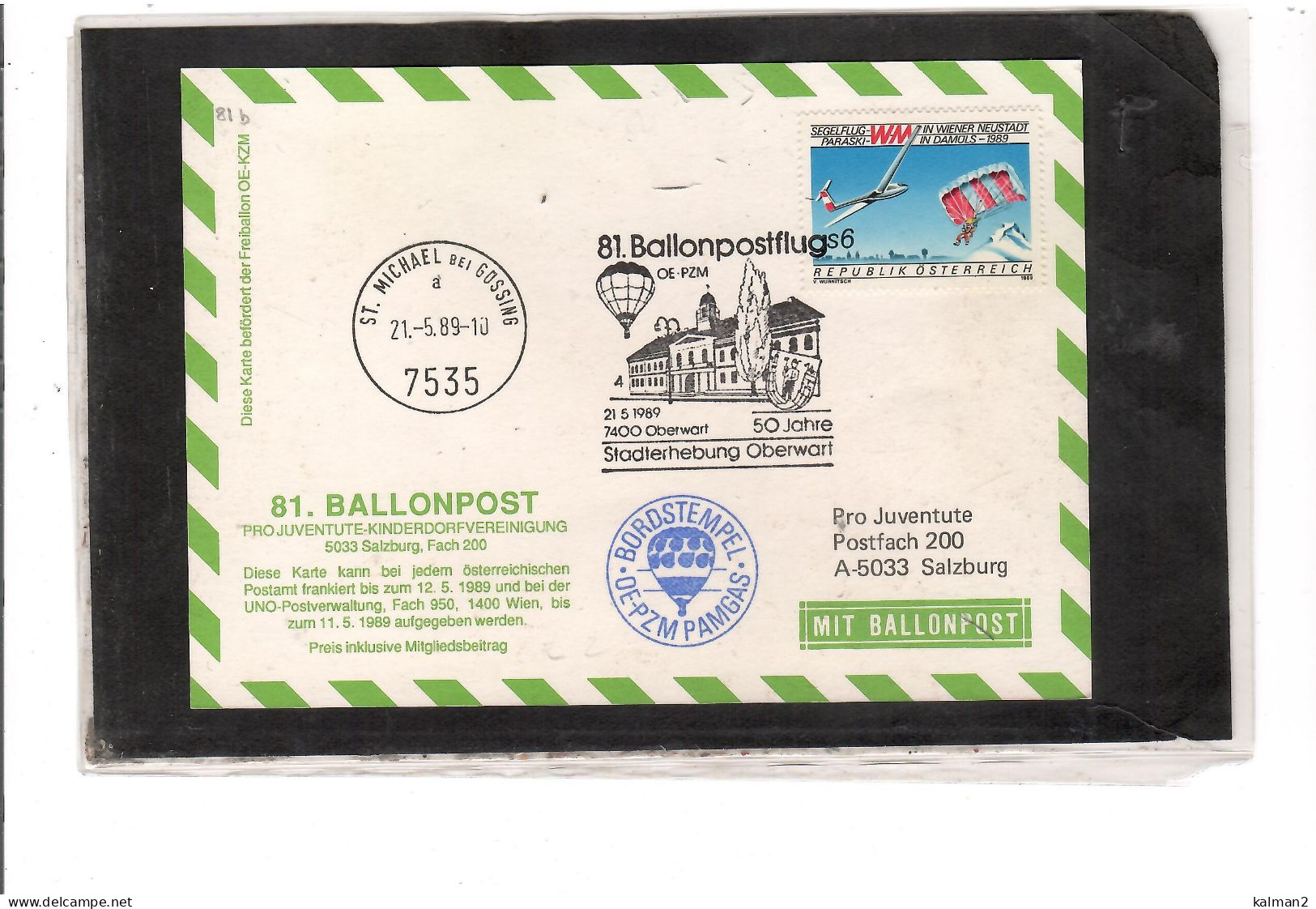 TEM20432 - OBERWART 21.5.1989  /  81. BALLONPOSTFLUG -  NETTO KATALOG NR. 81b   - BALLON "  OE-PZM PAMGAS  " - Luchtballons