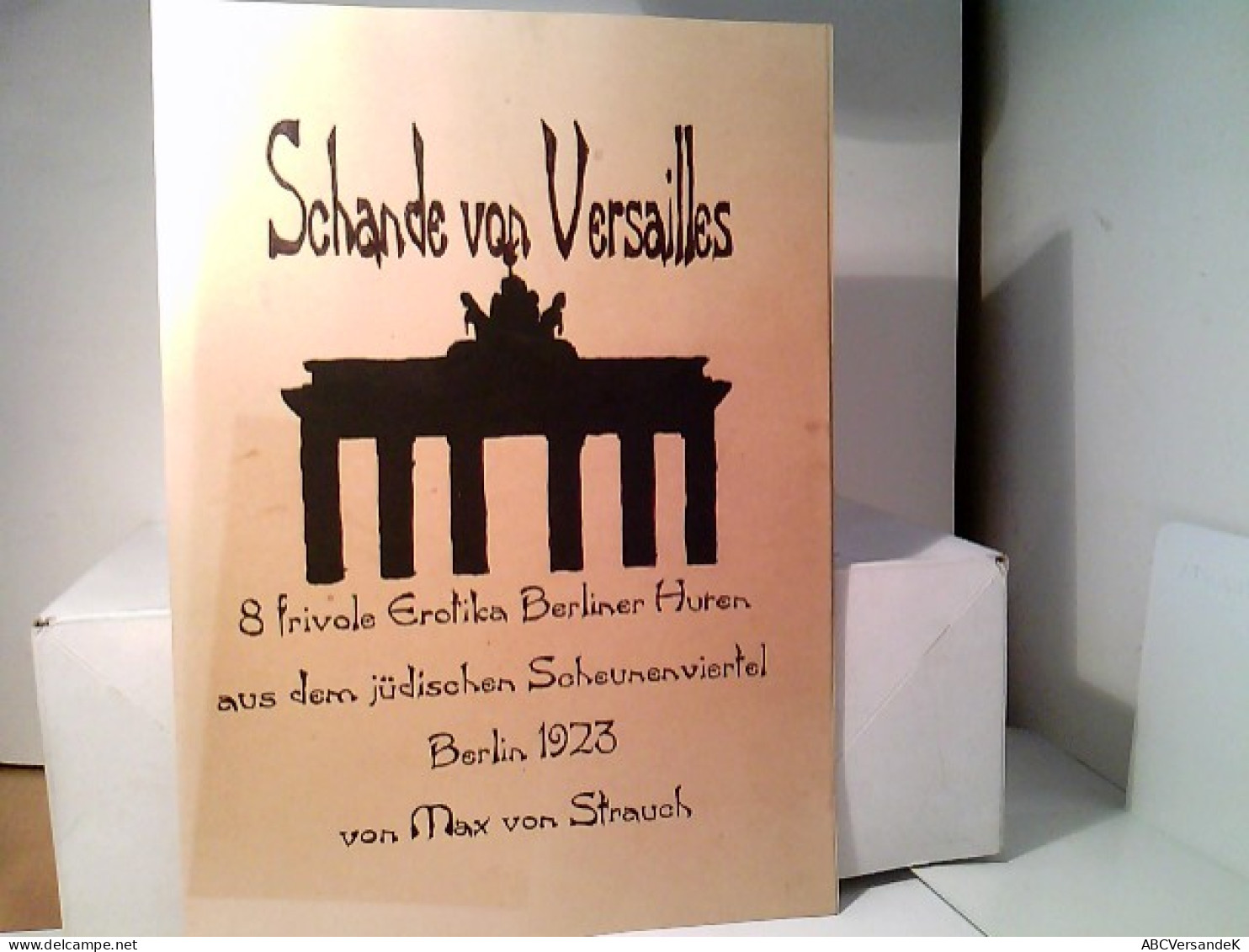 Konvolut: 8 Frivole Erotika Blätter - Berliner Huren Aus Dem Jüdischen Scheunenviertel Berlin 1923 - Autres & Non Classés