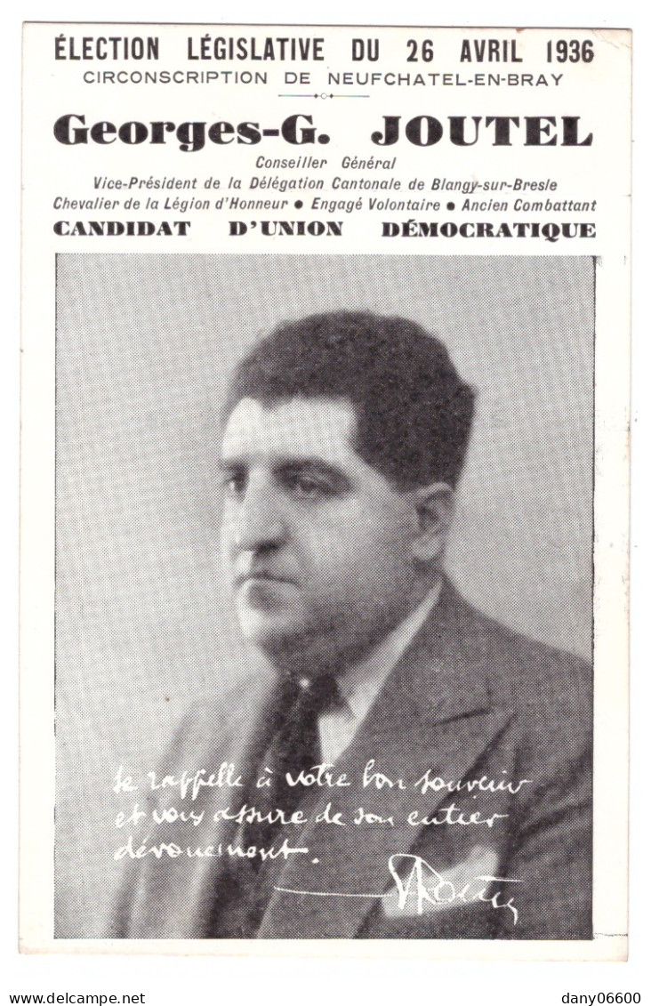 NEUFCHATEL EN BRAY - Georges G. JOUTEL - ELECTION LEGISLATIVE DU 26 AVRIL 1936   (carte Animée) - Neufchâtel En Bray