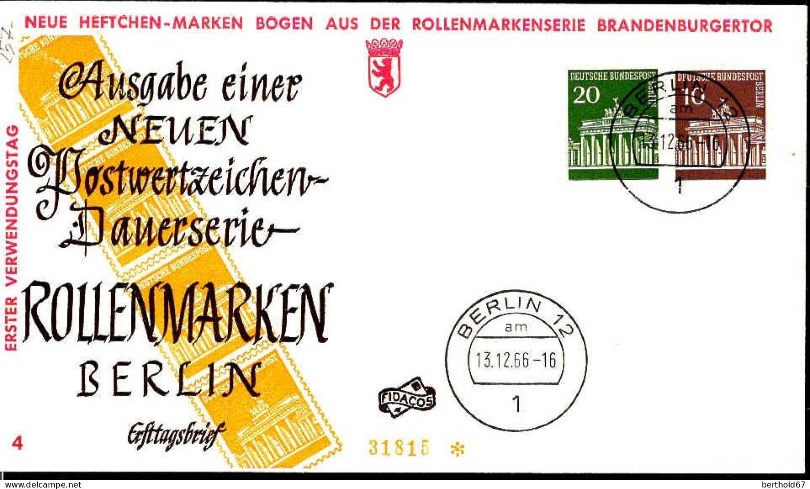 Berlin Poste Obl Yv:257/258 Brandenburgertor Berlin (TB Cachet à Date) Fdc Berlin 13-12-66 - Andere & Zonder Classificatie