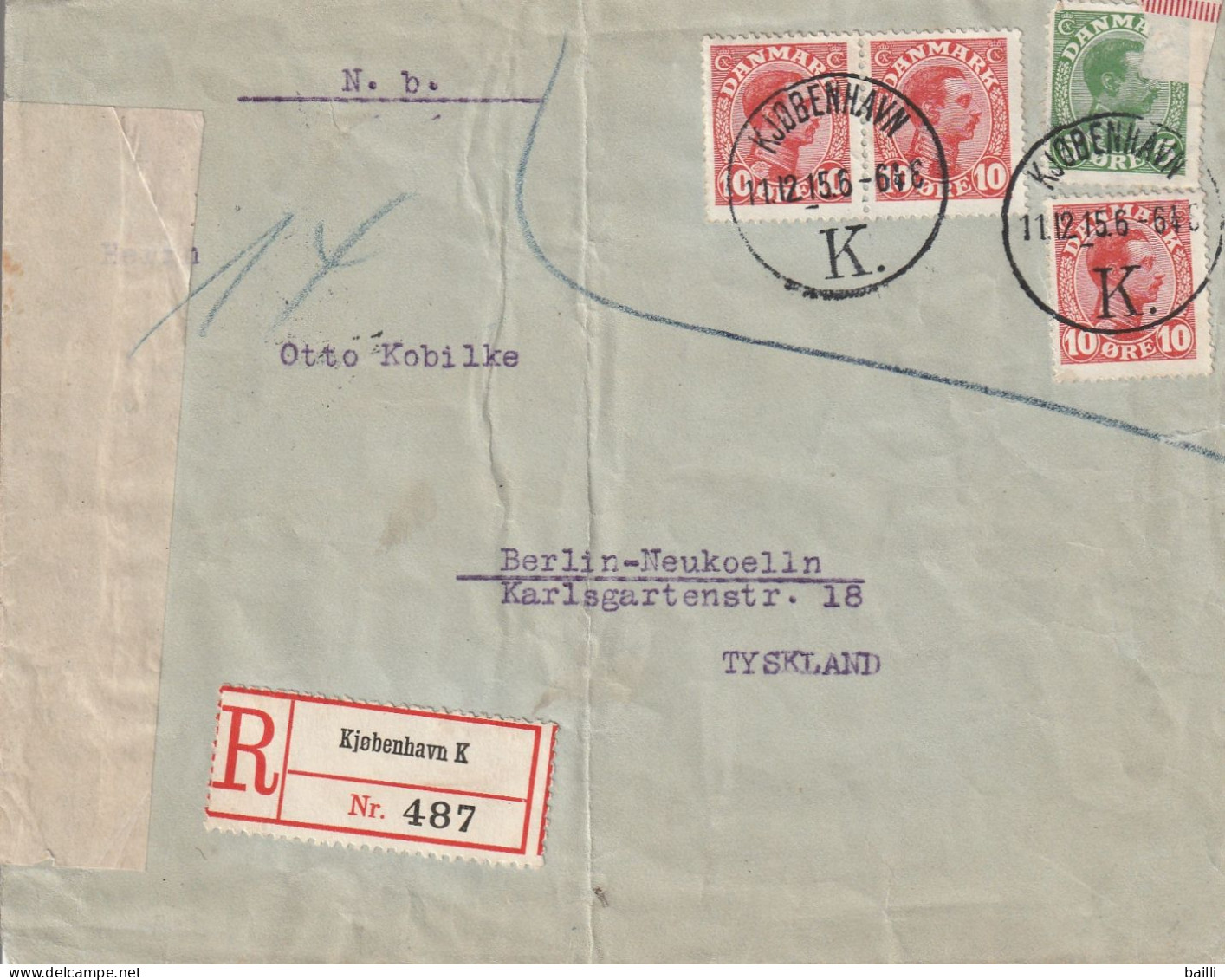 Danemark Lettre Recommandée Censurée Pour L'Allemagne 1915 - Lettres & Documents