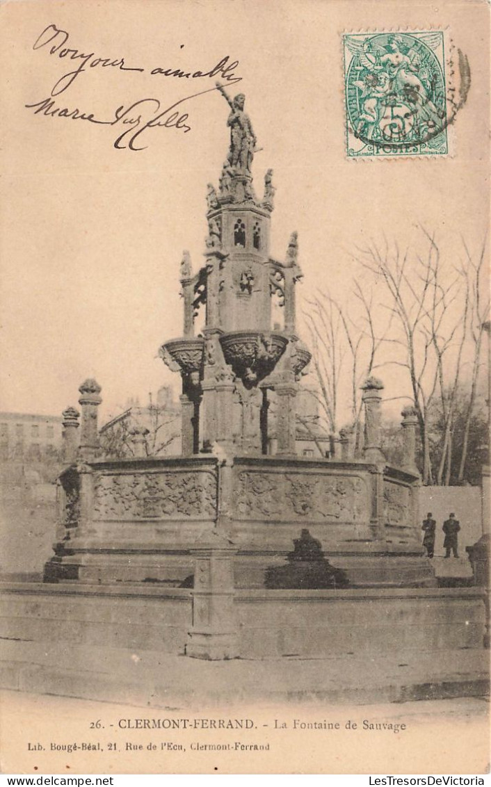 FRANCE - Clermont Ferrand - Vue Sur La Fontaine De Sauvage - Vue Sur Une Statue - Animé - Carte Postale Ancienne - Clermont Ferrand