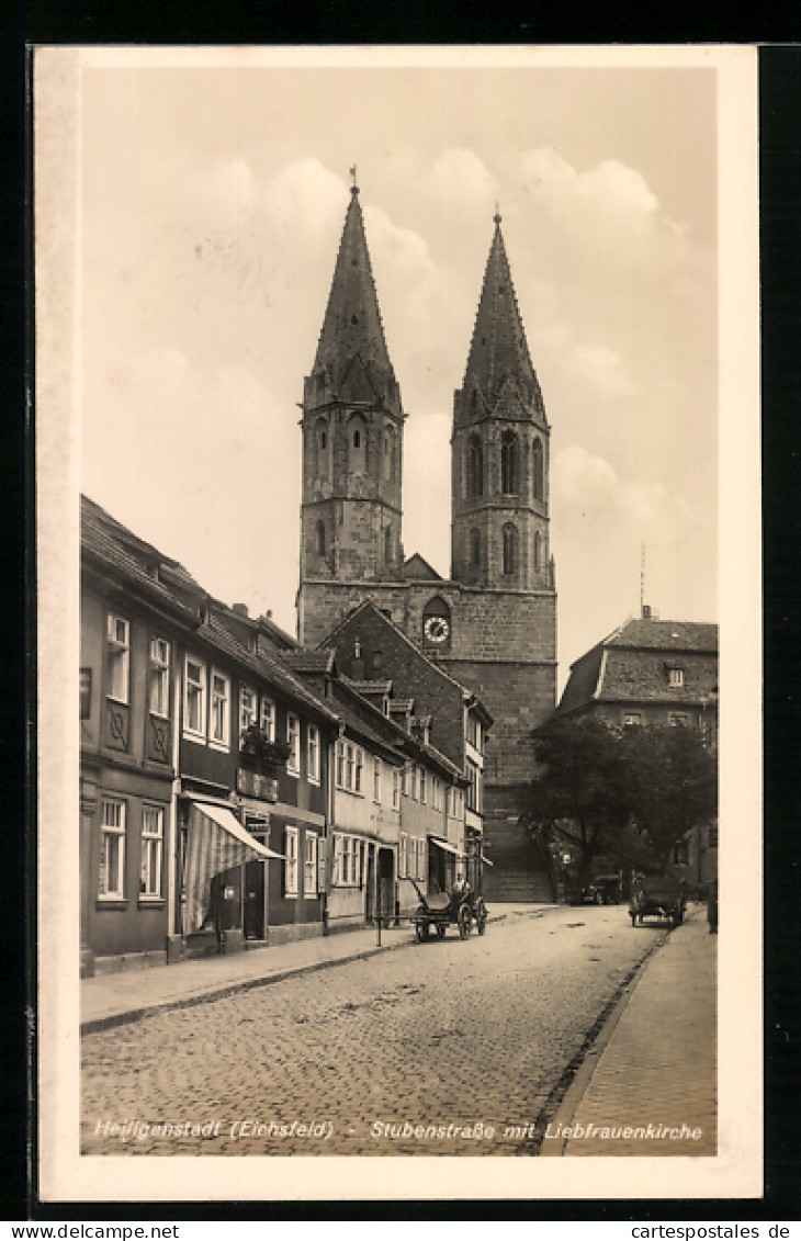 AK Heiligenstadt /Eichsfeld, Stubenstrasse Mit Liebfrauenkirche  - Heiligenstadt