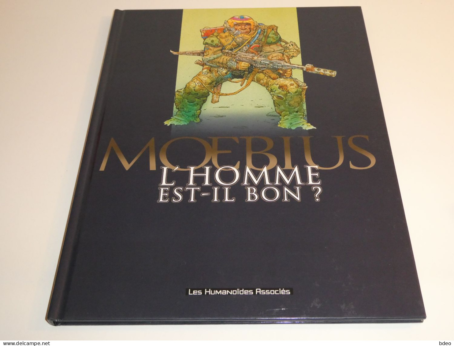 L'HOMME EST IL BON? / MOEBIUS / TBE - Original Edition - French