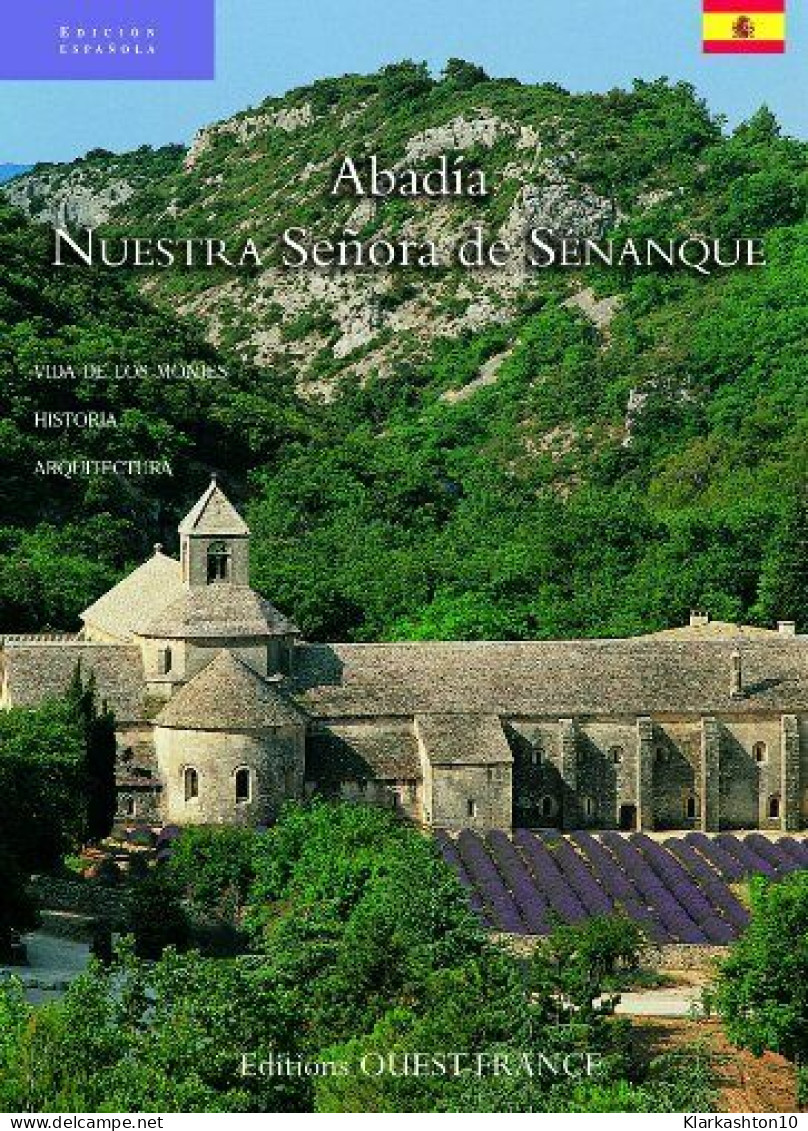 Abbaye Notre-Dame De Sénanque - Espagnol - Altri & Non Classificati