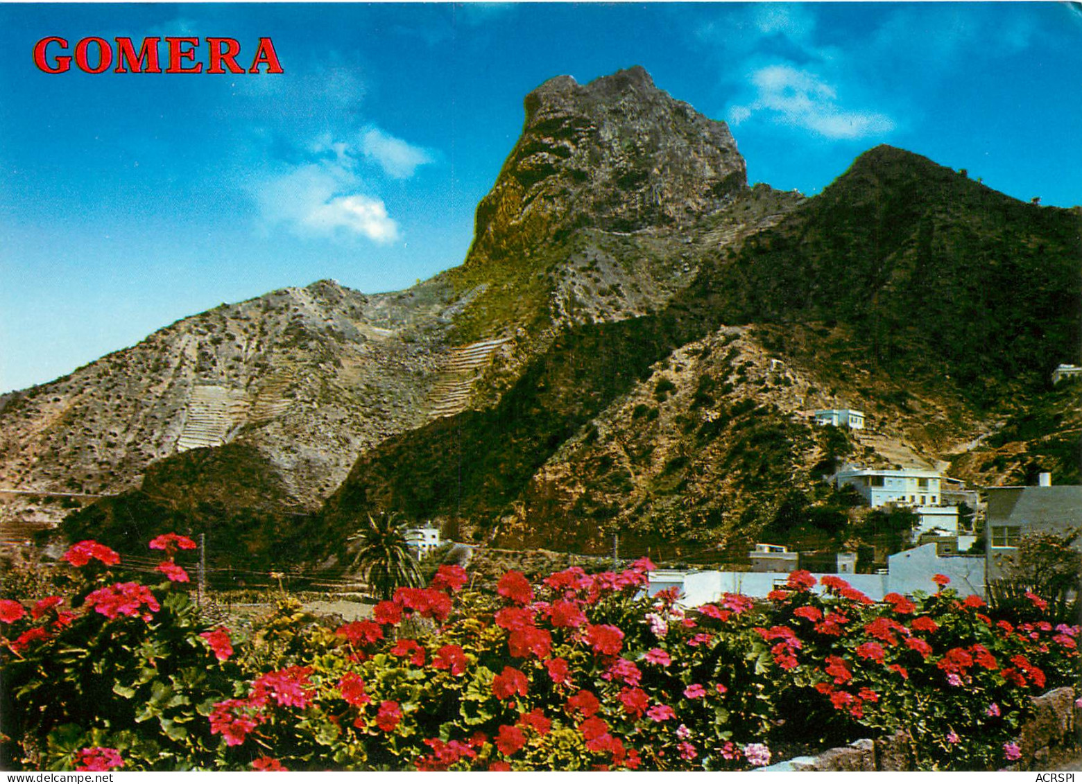 ESPAGNE Iles CANARIES LA GOMERA VALLE HERMOSO ROQUE CANO (scan Recto-verso) KEVREN0219 - Gomera