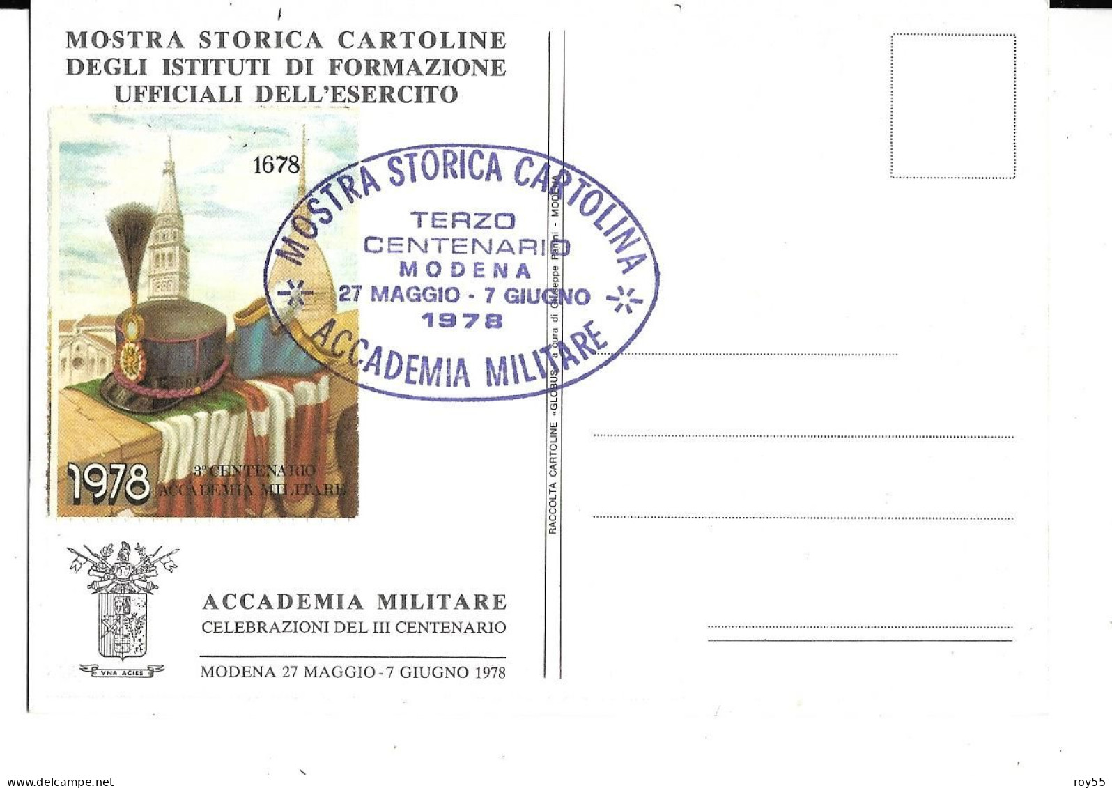 Militari Emilia Romagna Modena 1978 Terzo Centenario Accademia Militare Modena Cartolina Con Errinofilo E Timbro Retro - Casernas