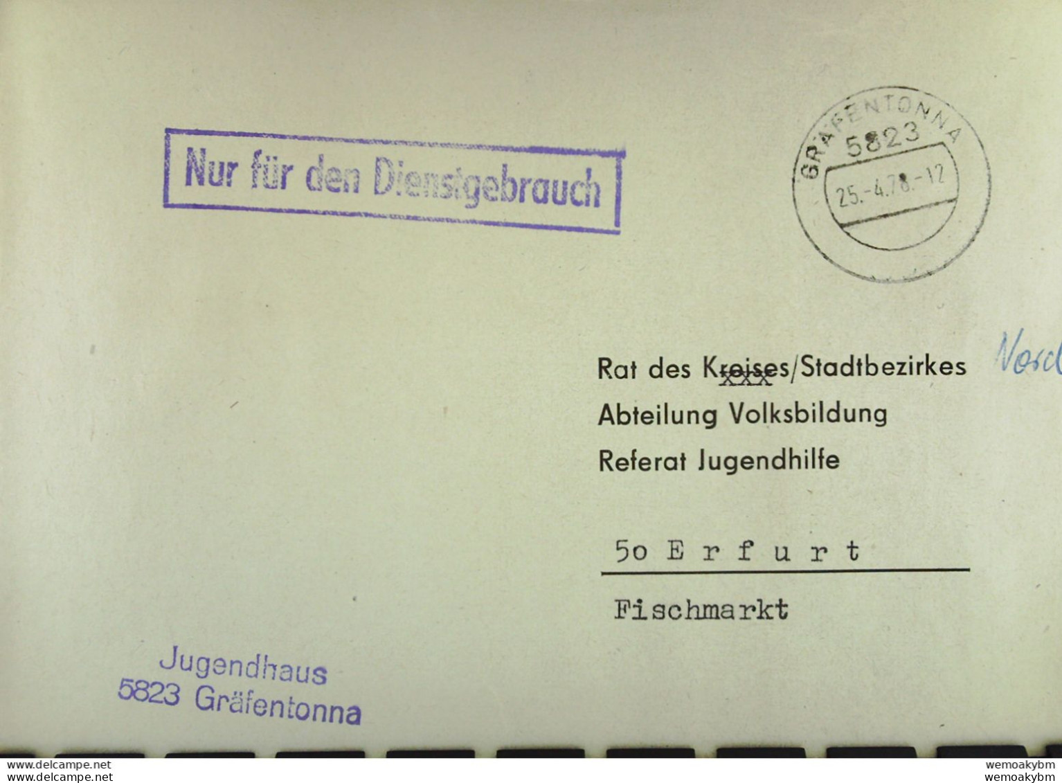 Fern-Brief Mit NfD-Stempel Vom Jugendhaus 5823 Gräfentonna Vom 25.4.78 An Rat Des Stadtbezirkes Erfurt Ref. Jugendhilfe - Cartas & Documentos