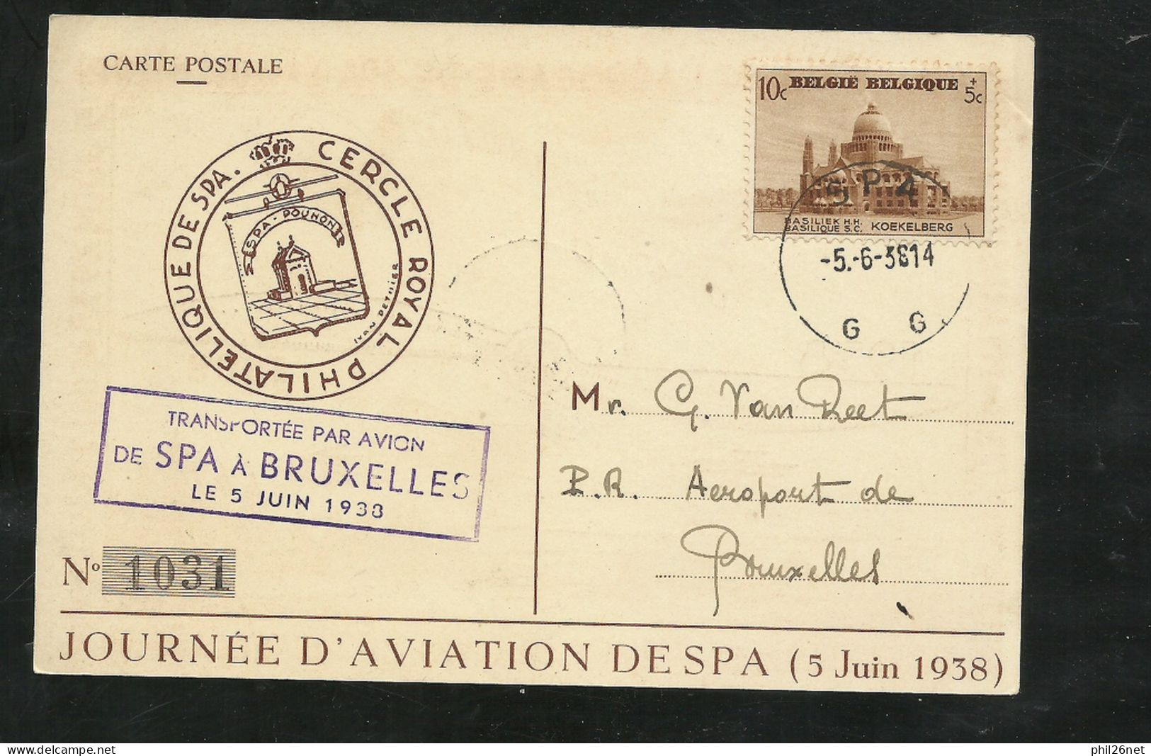 CP.  Num.Inauguration Aérogare De SPA Le 5/6/1938 à Bruxelles 6/6/1938 Ill. 1er Meeting En 1909 PA N° 1 Et N° 471  B/TB - Cartas & Documentos