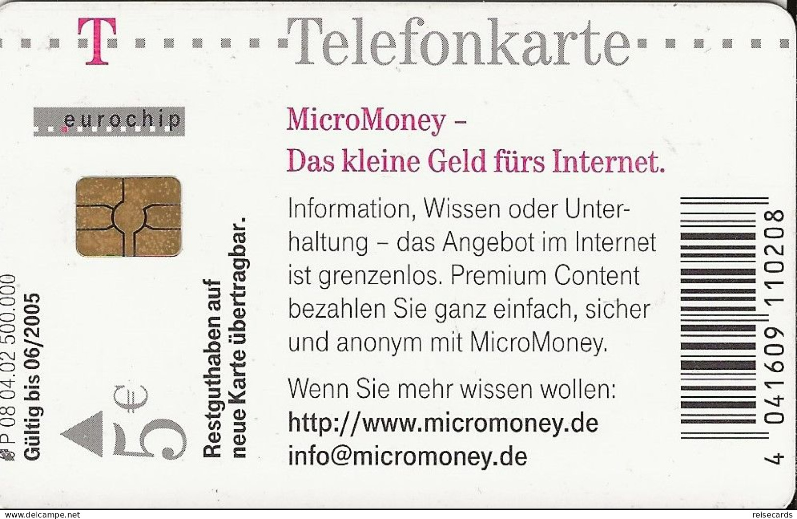 Germany: Telekom P 08 04.02 MicroMoney - Das Kleine Geld Fürs Internet - O-Series: Kundenserie Vom Sammlerservice Ausgeschlossen