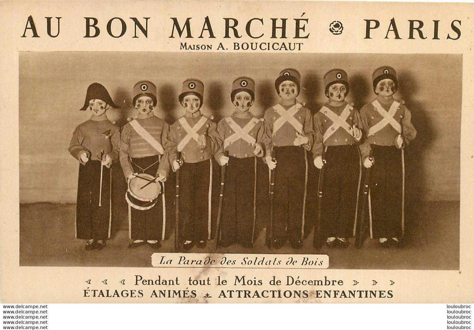 AU BON MARCHE PARIS MAISON BOUCICAUT LA PARADE DES SOLDATS DE BOIS - Winkels
