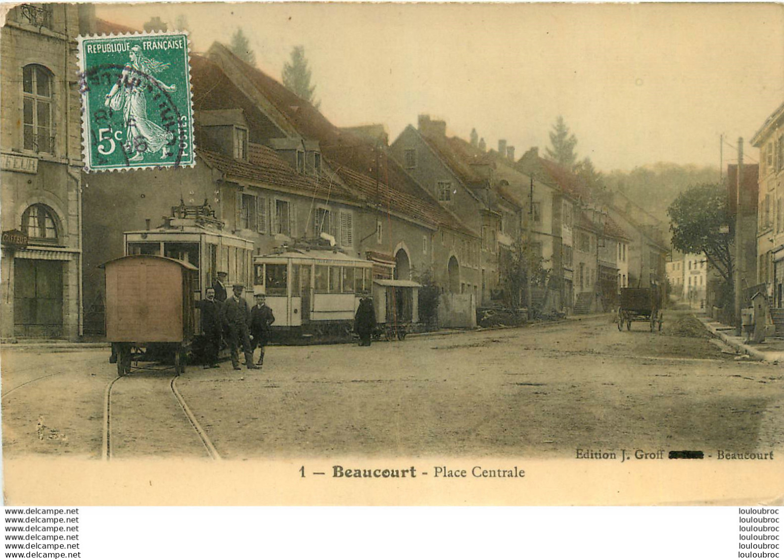 BEAUCOURT PLACE CENTRALE ET TRAMWAY  EX DEPT DU HAUT RHIN - Beaucourt