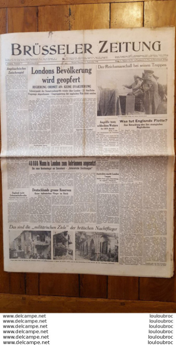 BRUSSELER ZEITUNG JOURNAL ALLEMAND  15/09/1940 FORMAT FERME 44 X 60 CM COMPOSE DE 10 PAGES - 1939-45