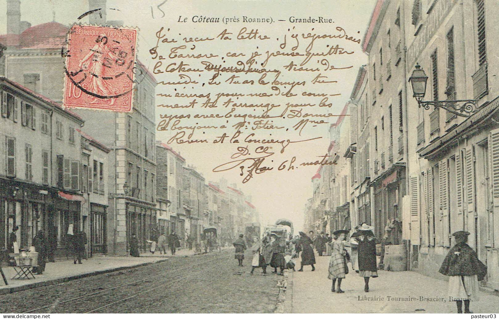 Le Coteau Près Roanne Grande Rue éditeur Librairie Tournaire Besacier Roanne - Andrézieux-Bouthéon