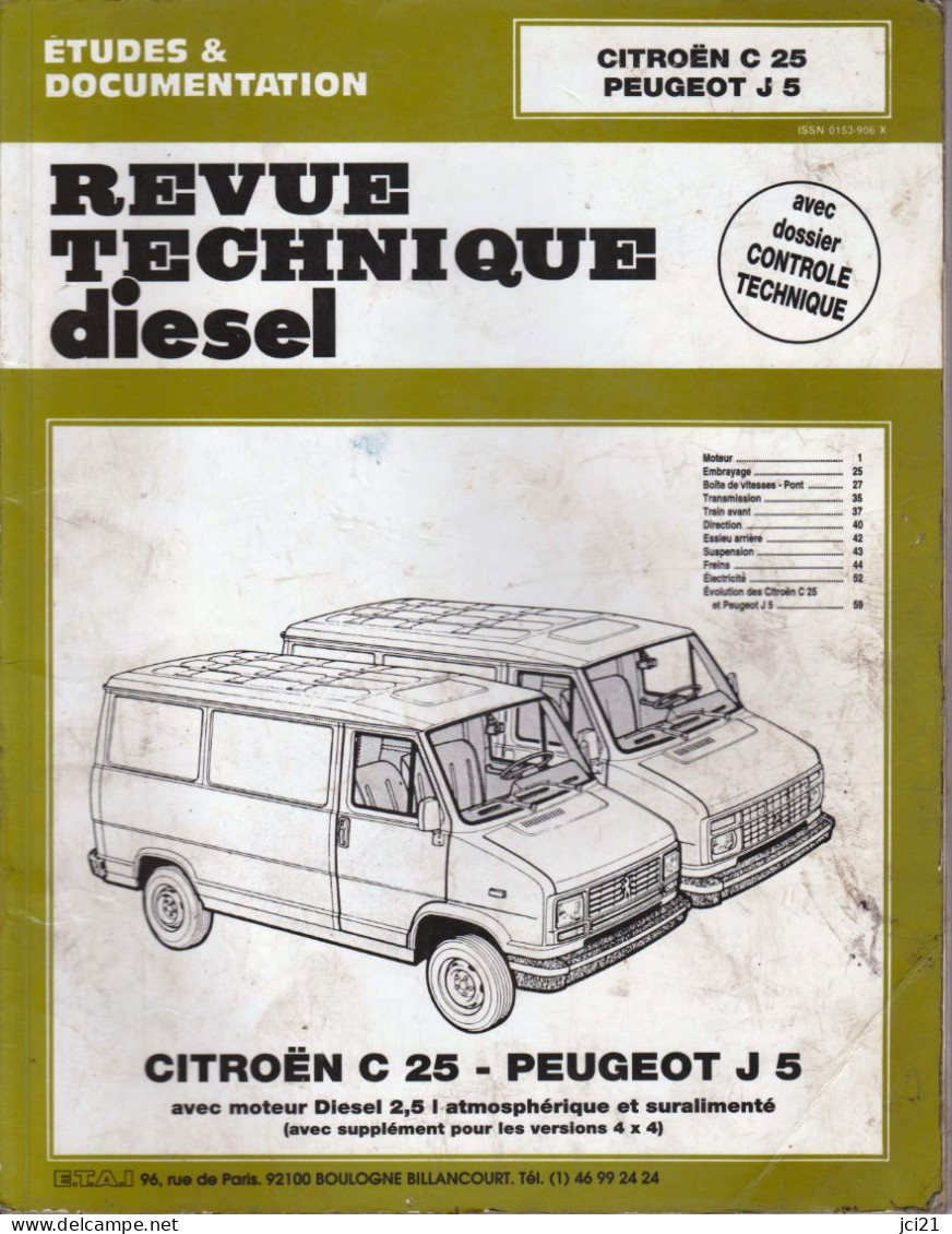 Revue Technique Automobile " CITROËN C 25 Et PEUGEOT J 5 "  _RLVP121 - Auto