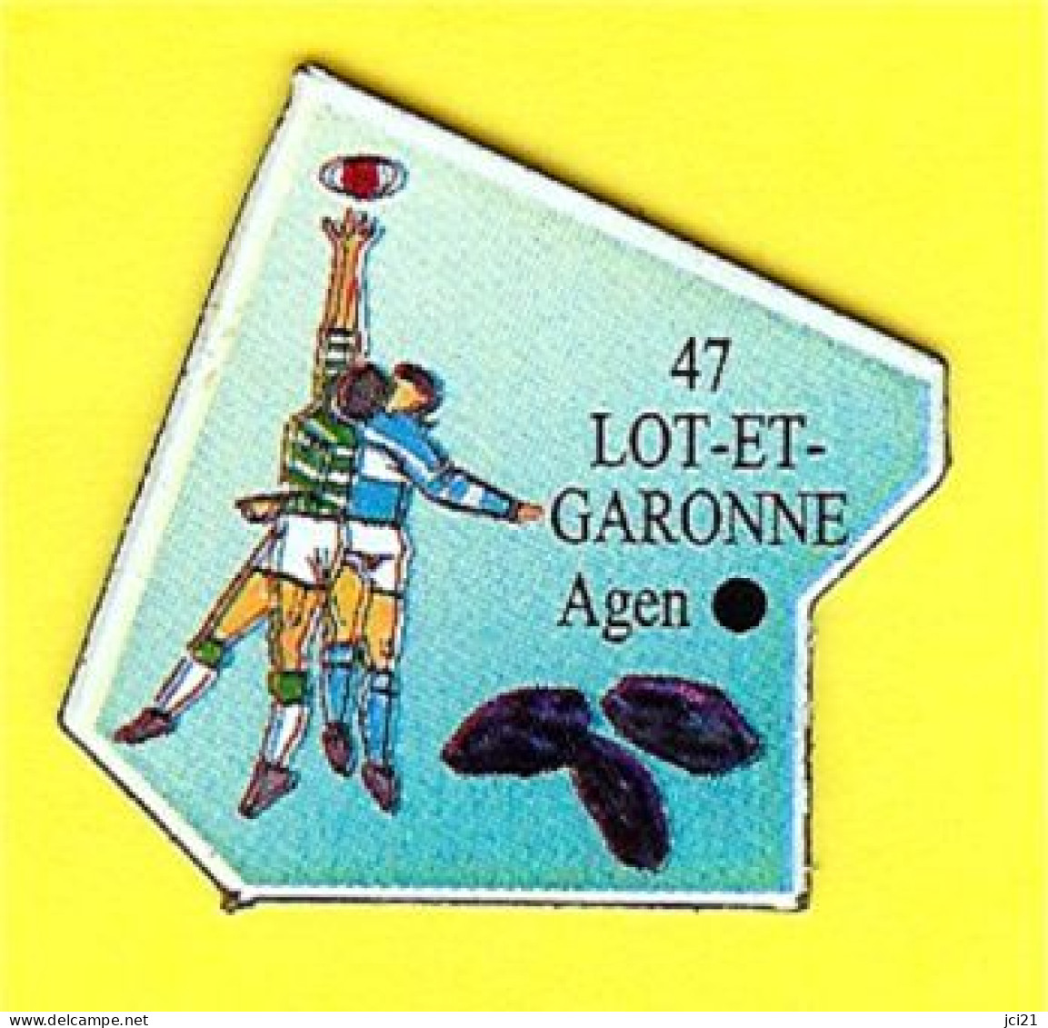 MAGNET 47 LOT ET GARONNE [ ANCIENNE COLLECTION 1990 ( LE GAULOIS )] PRUNEAUX RUGBY _DMA5 - Magnets