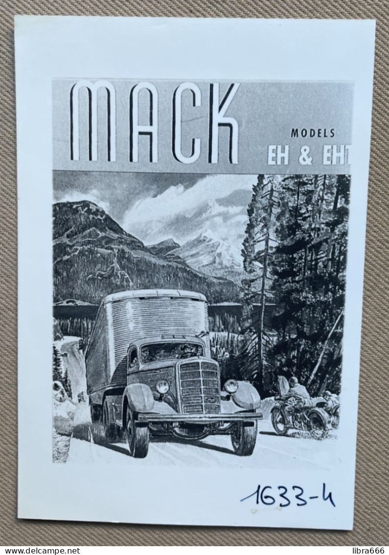 MACK Models EH & EHT - 15 X 10 Cm. (REPRO PHOTO ! Zie Beschrijving, Voir Description, See Description) ! - Automobiles