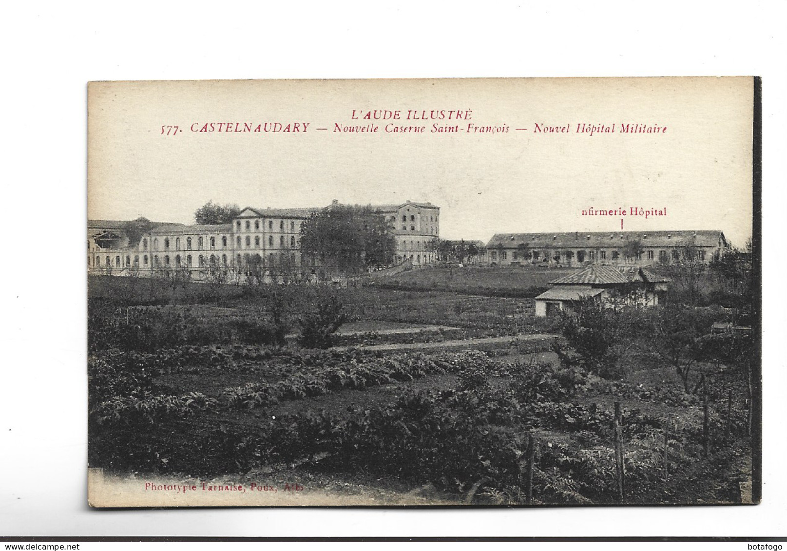 CPA DPT 11 CASTELNAUDARY , NOUVELLE CASERNE ST FRANCOIS, NOUVEL HOPITAL MILITAIRE En  1914! - Castelnaudary