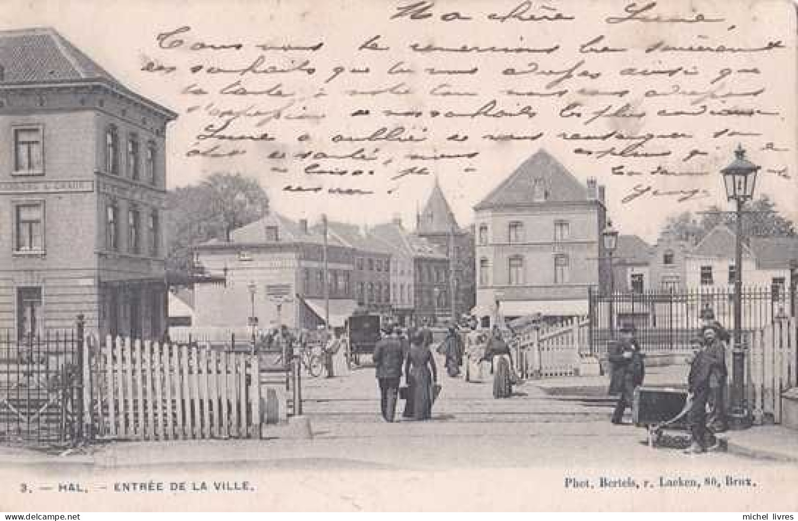 Halle - Hal - Entrée De La Ville - Circulé En 1905 - Dos Non Séparé - Belle Animation - TBE - Halle