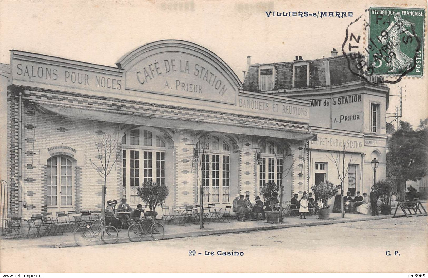 VILLIERS-sur-MARNE (Val-de-Marne) - Le Casino - Café De La Station A. Prieur - Voyagé 1909 (2 Scans) - Villiers Sur Marne